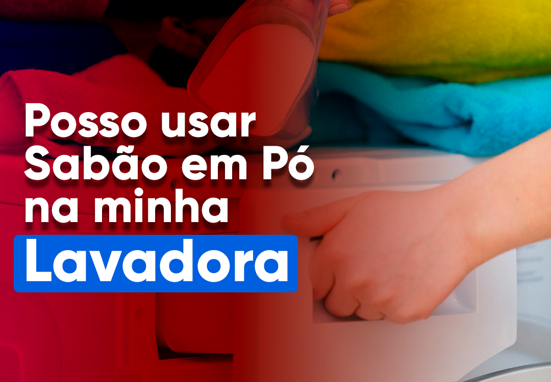 Sabão em pó estraga a máquina de lavar? Descubra [2024] A dúvida se sabão em pó estraga a máquina de lavar? Descubra se o sabão estraga ou não sua lava e seca - Lavadora. Leia!