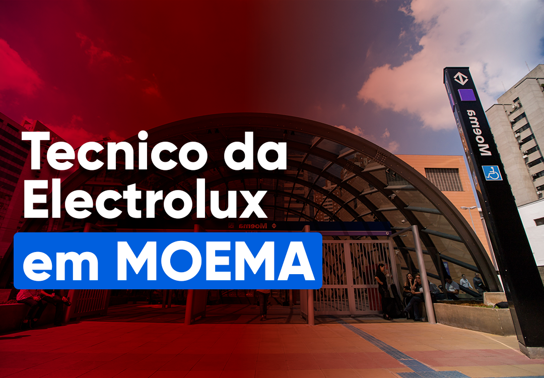 Assistência Técnica Electrolux em Moema: Como contratar? Precisando de uma Assistência Técnica Electrolux em Moema e região? Saiba como solicitar o técnico para atender em sua residencia.
