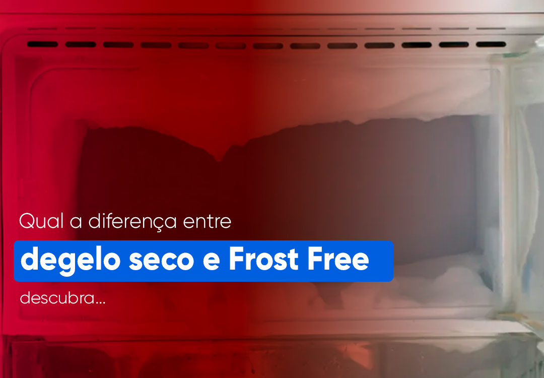 Qual a diferença entre degelo seco e Frost Free? Descubra Revelamos Qual a diferença entre degelo seco e Frost Free e como eles se comportam na sua geladeira. Leia e descubra!