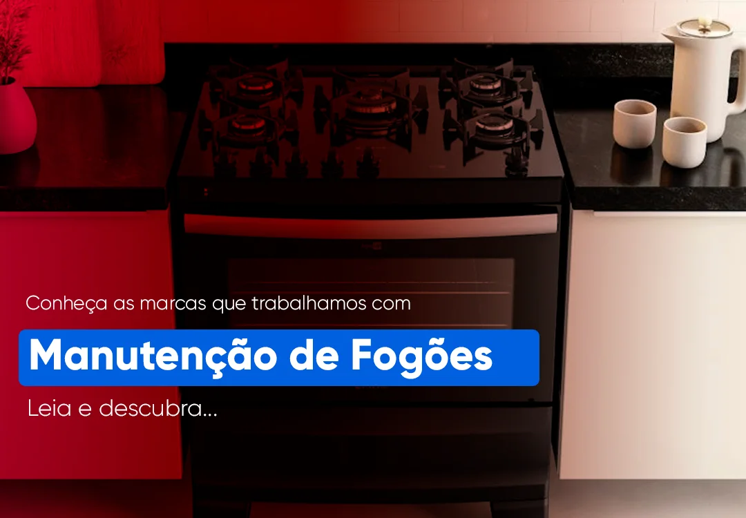 Manutenção de fogões: Brastemp, Electrolux, Consul, Atlas.. Manutenção de fogões seja Brastemp, Electrolux, Consul, Atlas, Dako ou Itatiaia conheça como funciona e quais os preços.